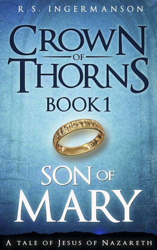 Son of Mary (Crown of Thorns, Book 1)